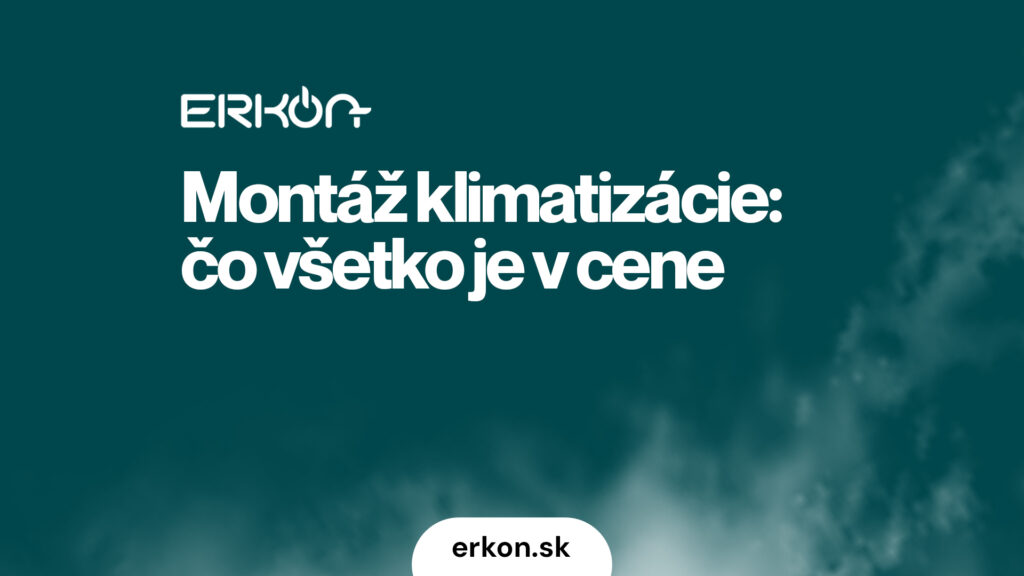 Montáž klimatizácie – čo všetko je v cene?